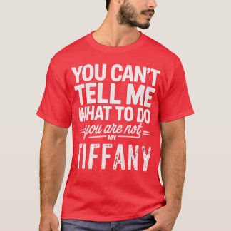 Du kannst mir nicht sagen, was ich tun soll, du bi T-Shirt