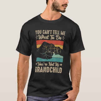 Du kannst mir nicht sagen, was ich tun soll. Du bi T-Shirt