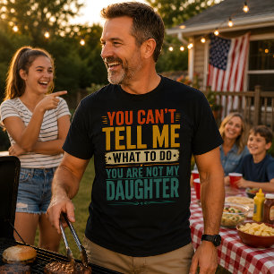 Du kannst mir nicht sagen, was ich tun soll, lusti T-Shirt