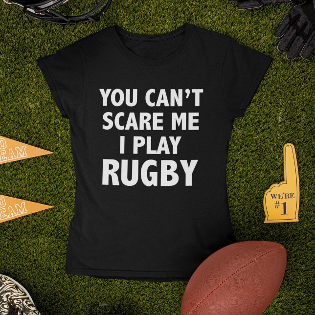 Du kannst mir nicht vormachen, dass ich Rugby spie T-Shirt (Von Creator hochgeladen)