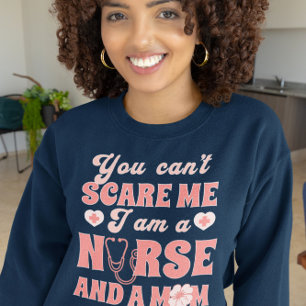 Du kannst mir nicht vormachen, ich bin Krankenschw Sweatshirt