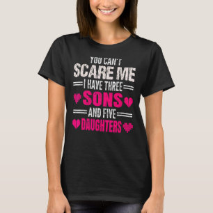 Du kannst mir nichts ausmachen, dass ich drei Söhn T-Shirt