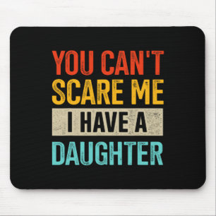 Du kannst mir nichts ausmachen, dass ich eine Toch Mousepad
