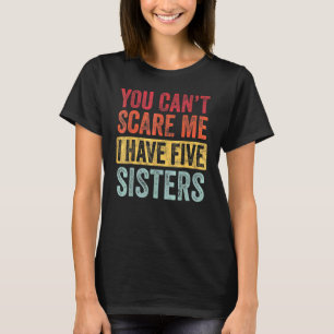 Du kannst mir nichts ausmachen, dass ich fünf Schw T-Shirt