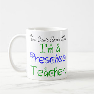 Du kannst mir nichts ausmachen, dass ich Preschool Tasse