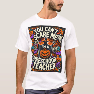 Du kannst mir nichts ausmachen, ich bin Preschool- T-Shirt