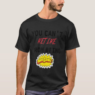 Du kannst nicht davon zurückkommen, Phantastisch z T-Shirt