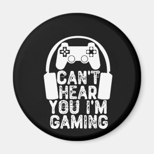 Du kannst nicht hören, dass ich spiele magnet