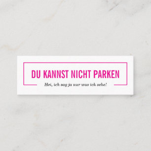 du kannst nicht parken!  mini visitenkarte