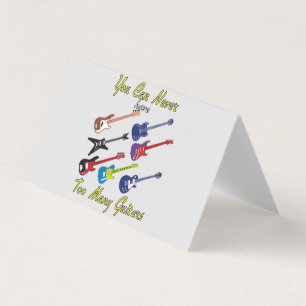 Du kannst nie zu viele Gitarren haben Visitenkarten