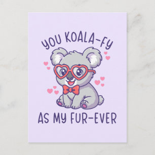 Du Koala-fizierst Mich Als Mein Fell-auf-Eimmer -  Postkarte