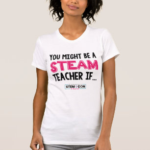 Du könntest ein Lehrer sein... T - Shirt der Frau