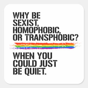 Du könntest einfach ein ruhiger T - Shirt sein Quadratischer Aufkleber