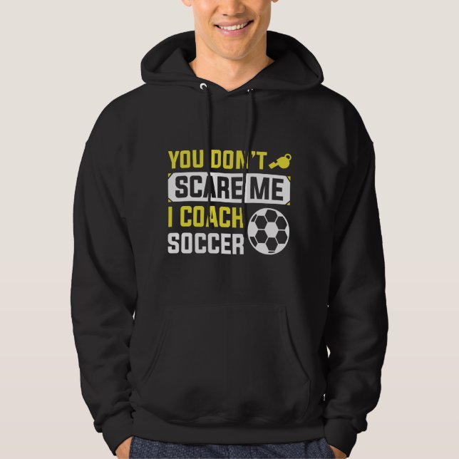 Du kümmerst dich nicht darum, dass ich Fußball tra Hoodie (Vorderseite)