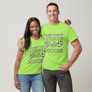 Du kümmerst mich nicht, dass ich Mädchen Fußball t T-Shirt