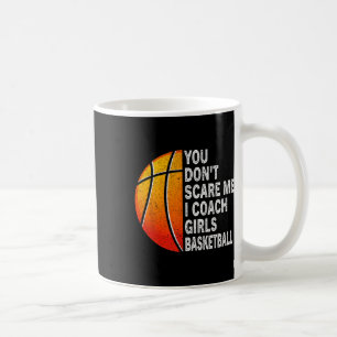 Du kümmerst mich nicht, dass ich Mädchen trainiere Kaffeetasse