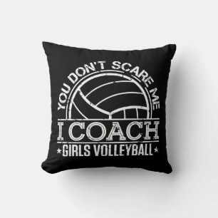Du kümmerst mich nicht, dass ich Mädchen Volleybal Kissen