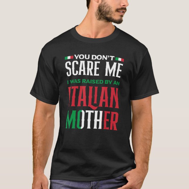 Du kümmerst mich nicht, dass ich von einem italien T-Shirt (Vorderseite)