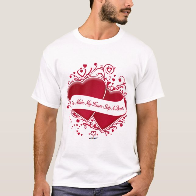 Du lässt mein Herz einen Schlag überspringen! Rote T-Shirt (Vorderseite)