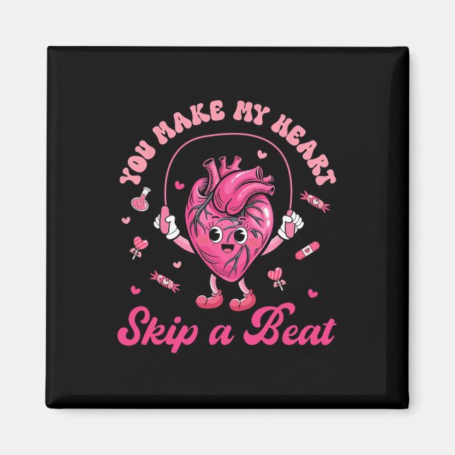 Du lässt mein Herz lustig einen Schlag überspringe Magnet (Vorne)