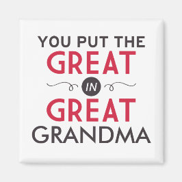 Du legst die Große in Großma Magnet