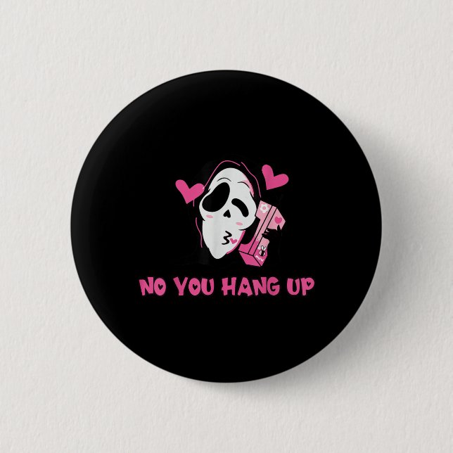 Du legst zuerst auf Geist Halloween lustige Männer Button (Vorderseite)