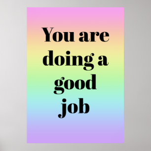 Du machst ein gutes Job Rainbow Poster