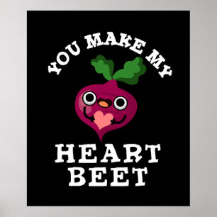 Du machst mein Herz Beet Funny Veggie Pun Dark BG Poster