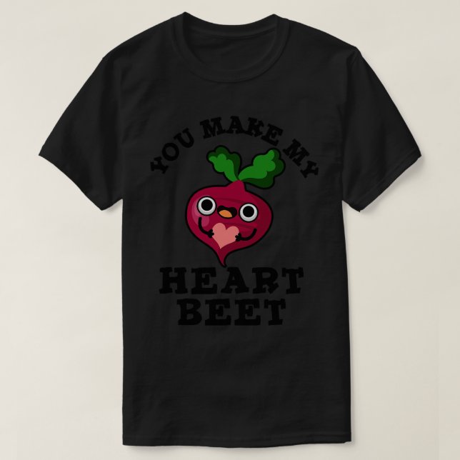 Du machst meine Herzrübe Niedlichen Veggie Puff 1 T-Shirt (Design vorne)