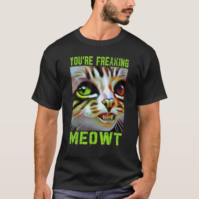 Du machst Meowt Cat Idea T-Shirt (Vorderseite)