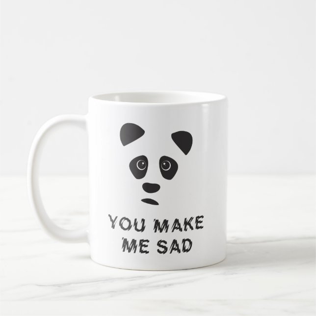 Du machst mich traurig. Trauriger Panda. Kaffeetasse (Links)