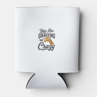 Du machst mich verrückt, lustiges Giraffen-Shirt_1 Dosenkühler