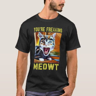 Du machst mich völlig verrückt Katze Wortspiel Kat T-Shirt