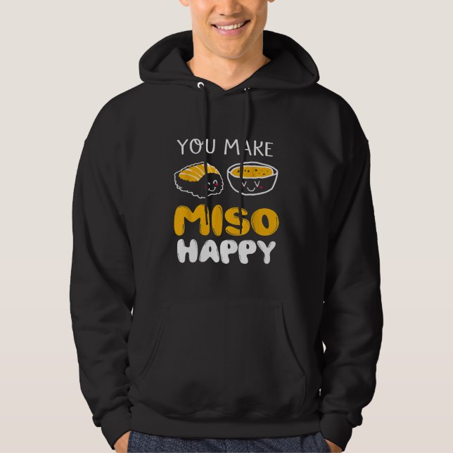 Du machst Miso glücklich Hoodie (Vorderseite)