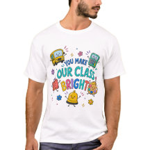 Du machst unsere Klasse strahlend Lehrer T-Shirt