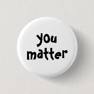 Du mattest Typografie White Black Button