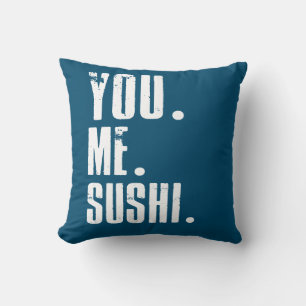 Du Me Sushi Addict Food Lover Kissen