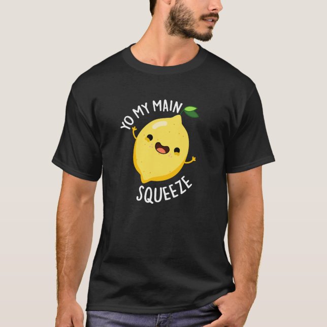 Du mein Hauptpresse Funny Lemon Pun Dark BG T-Shirt (Vorderseite)