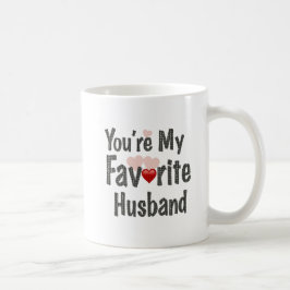 Du mein Lieblingsmann, Funny Zitat Kaffeetasse