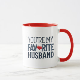 Du mein Lieblingsmann, Funny Zitat Tasse