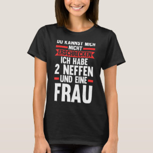 Du Mich Ich Habe 2 Neffen Uncles Niece Neph T-Shirt