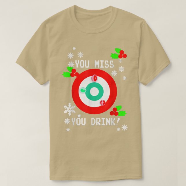 Du Miss Game, du trinkst Spiel hässlich Weihnachte T-Shirt (Design vorne)