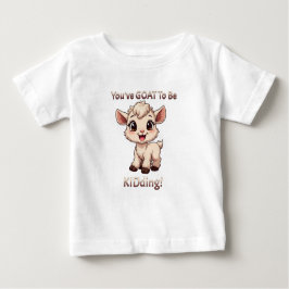 Du musst dich lustig machen baby t-shirt