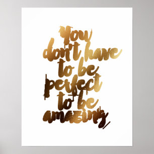 "Du musst nicht perfekt sein, um Phantastisch zu s Poster