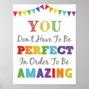 Du musst nicht perfekt sein, um Phantastisch zu se Poster