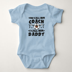 Du nennst ihn Coach, ich nenne ihn Daddy, Süße Fuß Baby Strampler