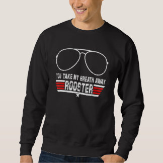 Du nimmst mir den Atem Hahn Sweatshirt