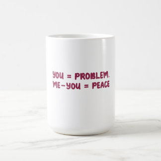 Du = Problem Ich - Du = Frieden Lustiger Mathe-Wit Verwandlungstasse