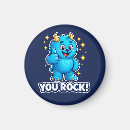 Du rockst Blaues Monster Daumen Hoch Stern Abzeich Magnet