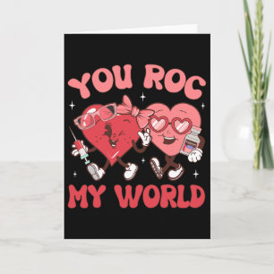 Du rockst meine Welt Krankenschwester Valentinstag Karte